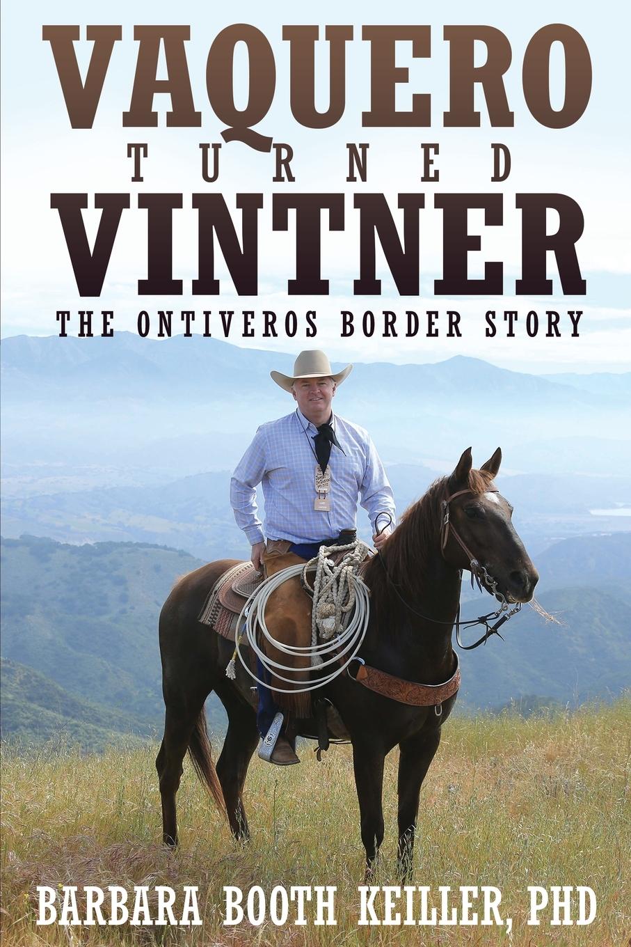 Vorderes Coverbild Vaquero Turned Vintner