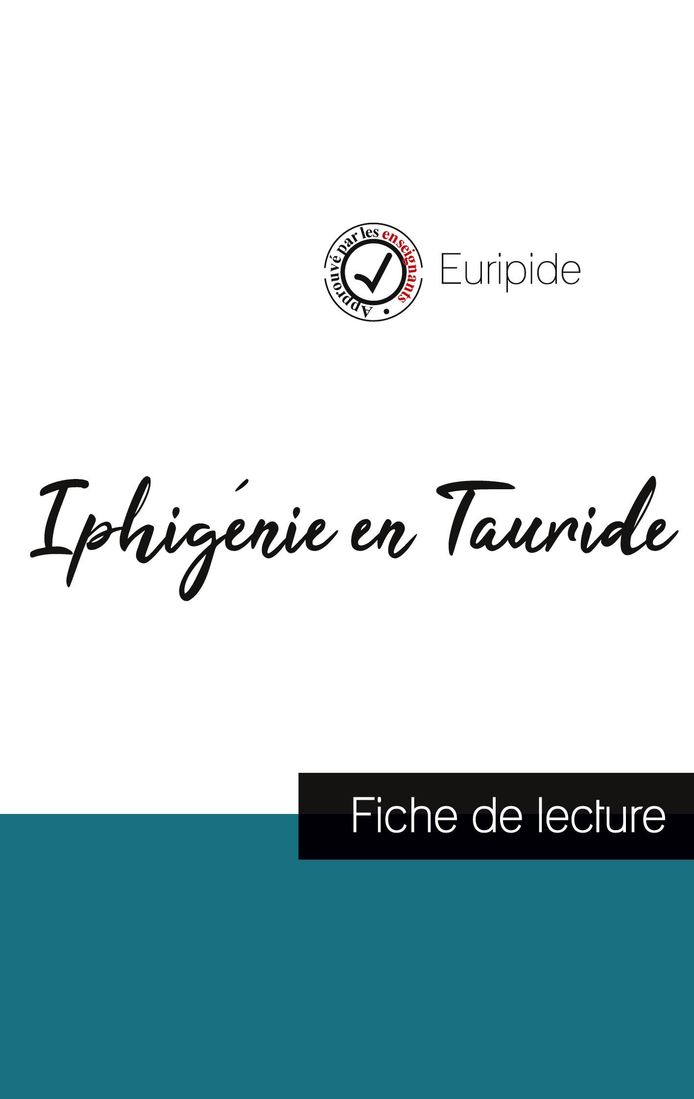 Vorderes Coverbild Iphigénie en Tauride de Euripide (fiche de lecture et analyse complète de l'oeuvre)