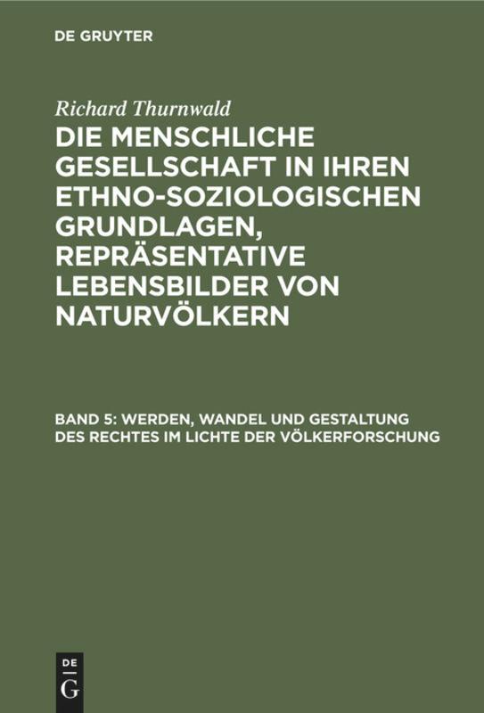 Vorderes Coverbild Werden, Wandel und Gestaltung des Rechtes im Lichte der Völkerforschung