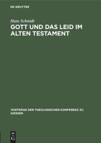 Vorderes Coverbild Gott und das Leid im Alten Testament