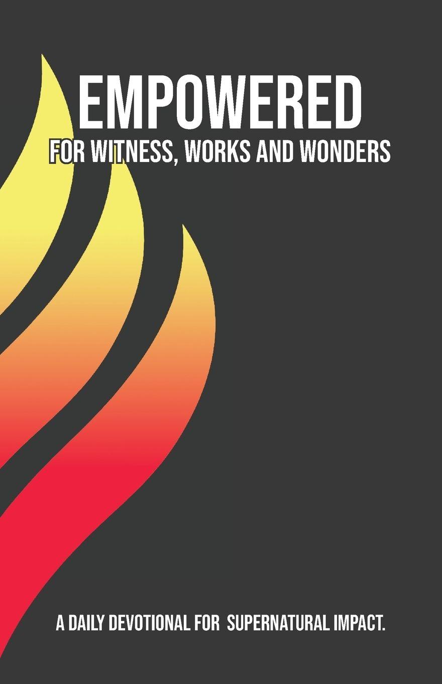 Vorderes Coverbild Empowered for Witness, Works and Wonders