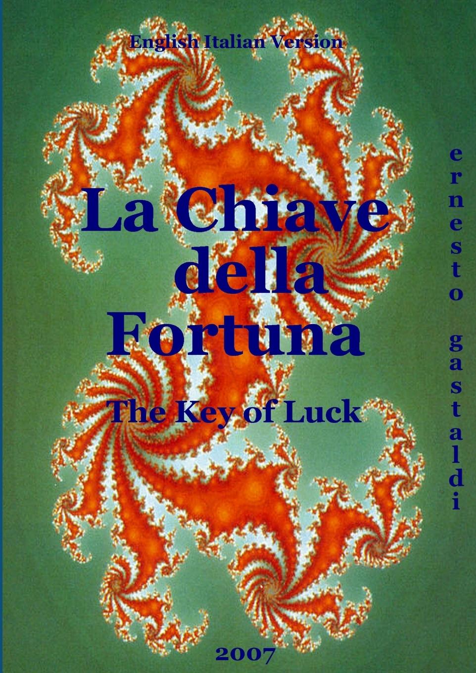 Vorderes Coverbild The Key of Luck - La chiave della fortuna