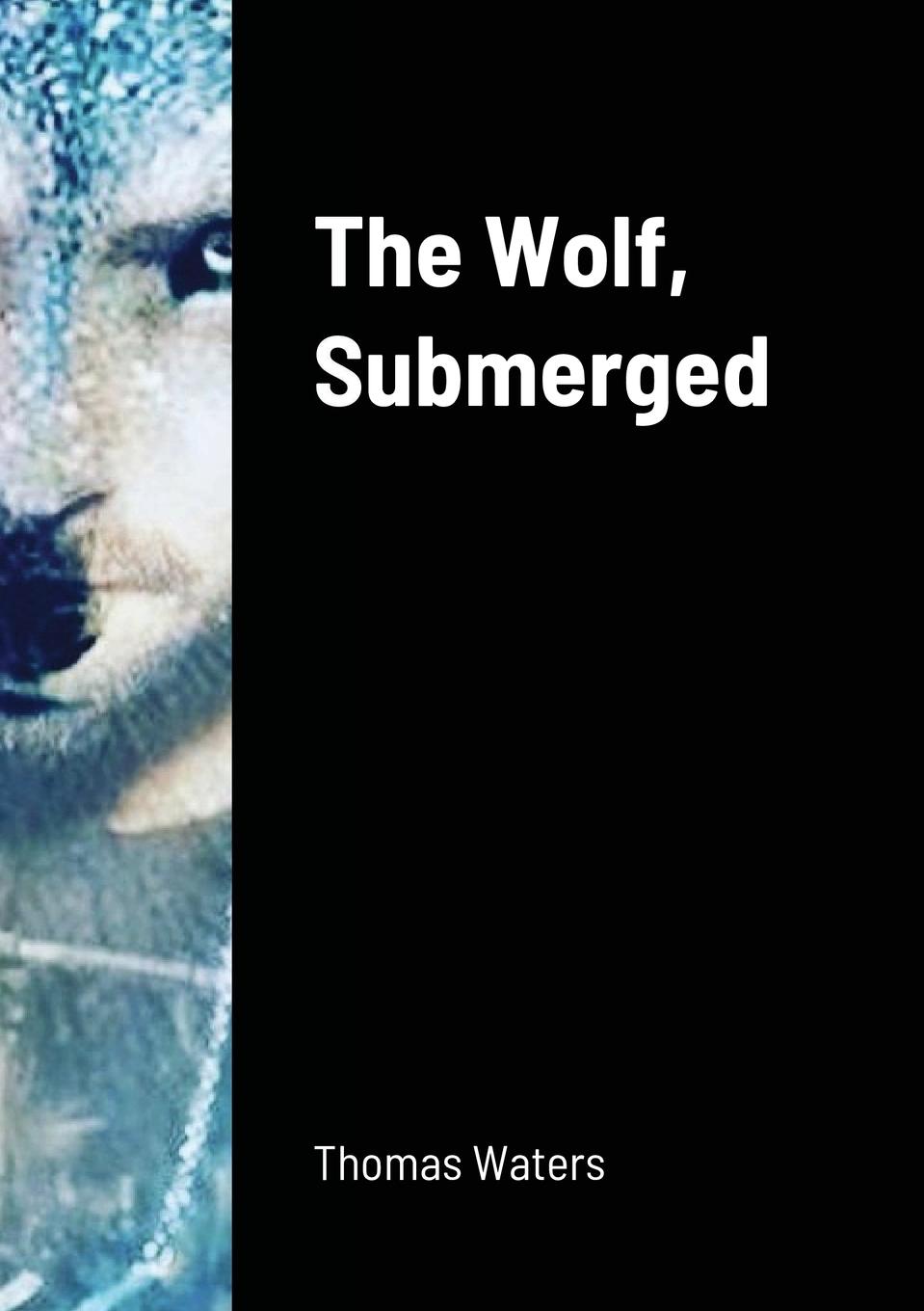 Vorderes Coverbild The Wolf, Submerged