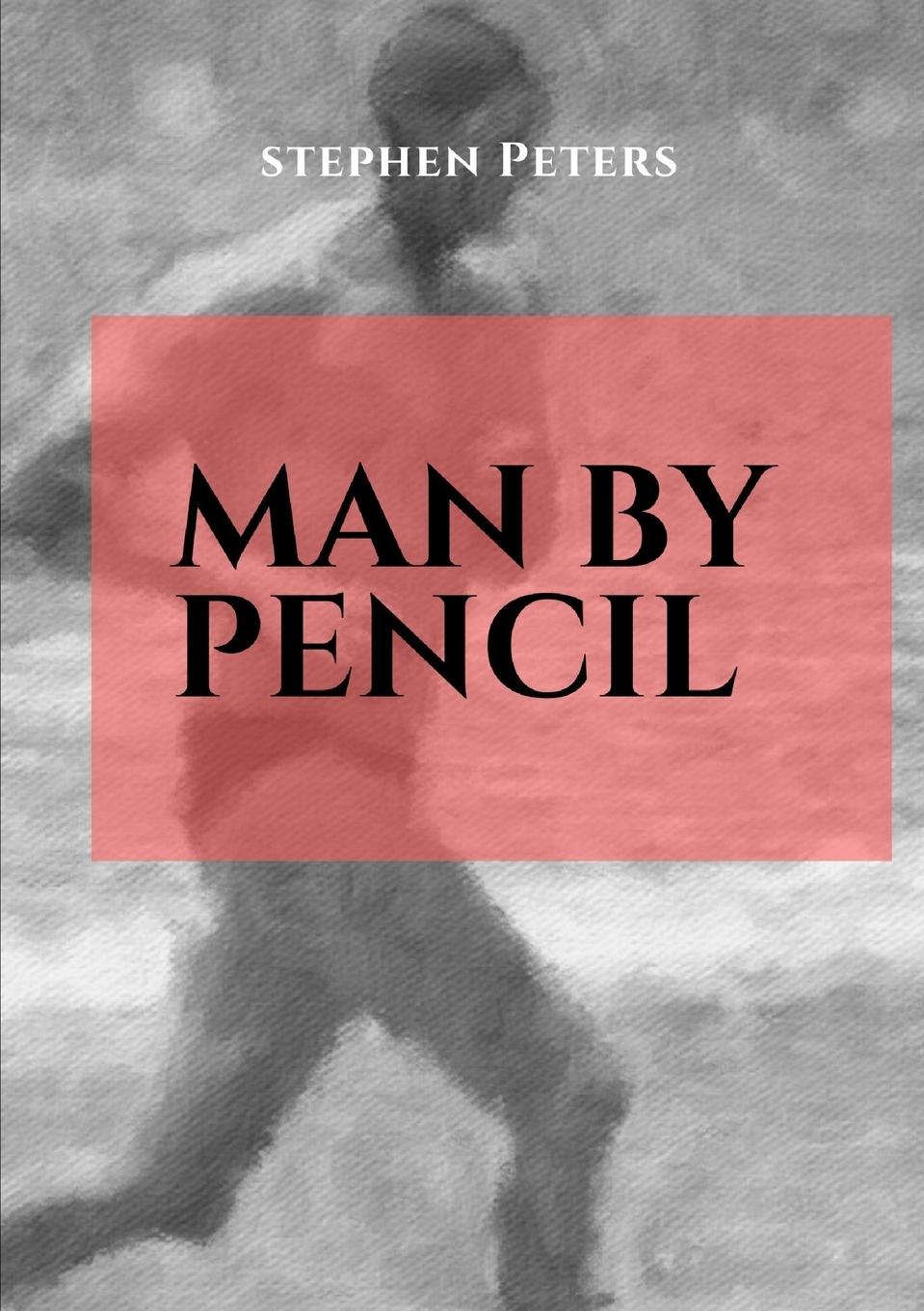 Vorderes Coverbild Man by Pencil