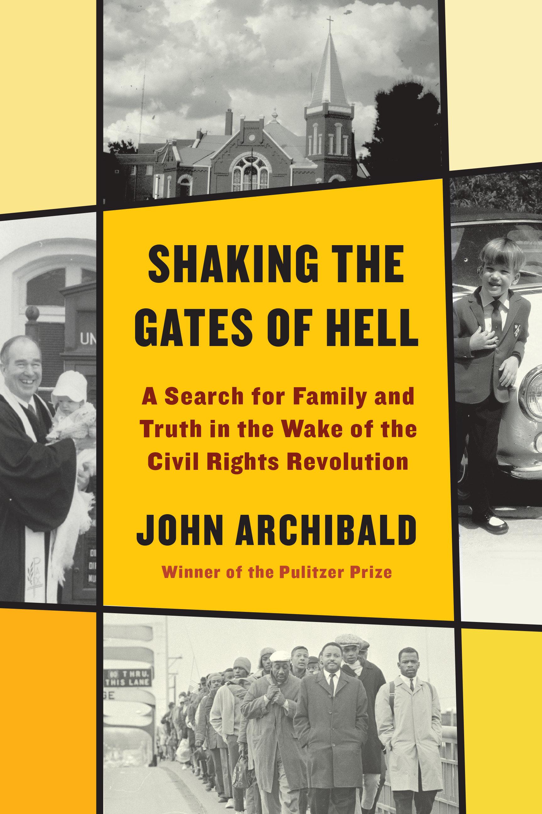 Vorderes Coverbild Shaking the Gates of Hell: A Search for Family and Truth in the Wake of the Civil Rights Revolution