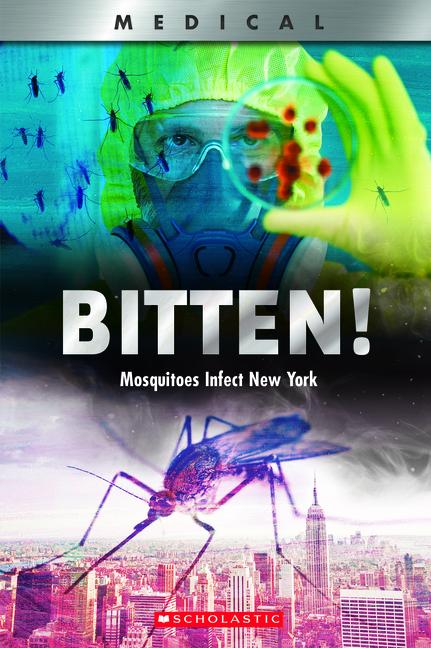 Vorderes Coverbild Bitten!: Mosquitoes Infect New York (Xbooks)