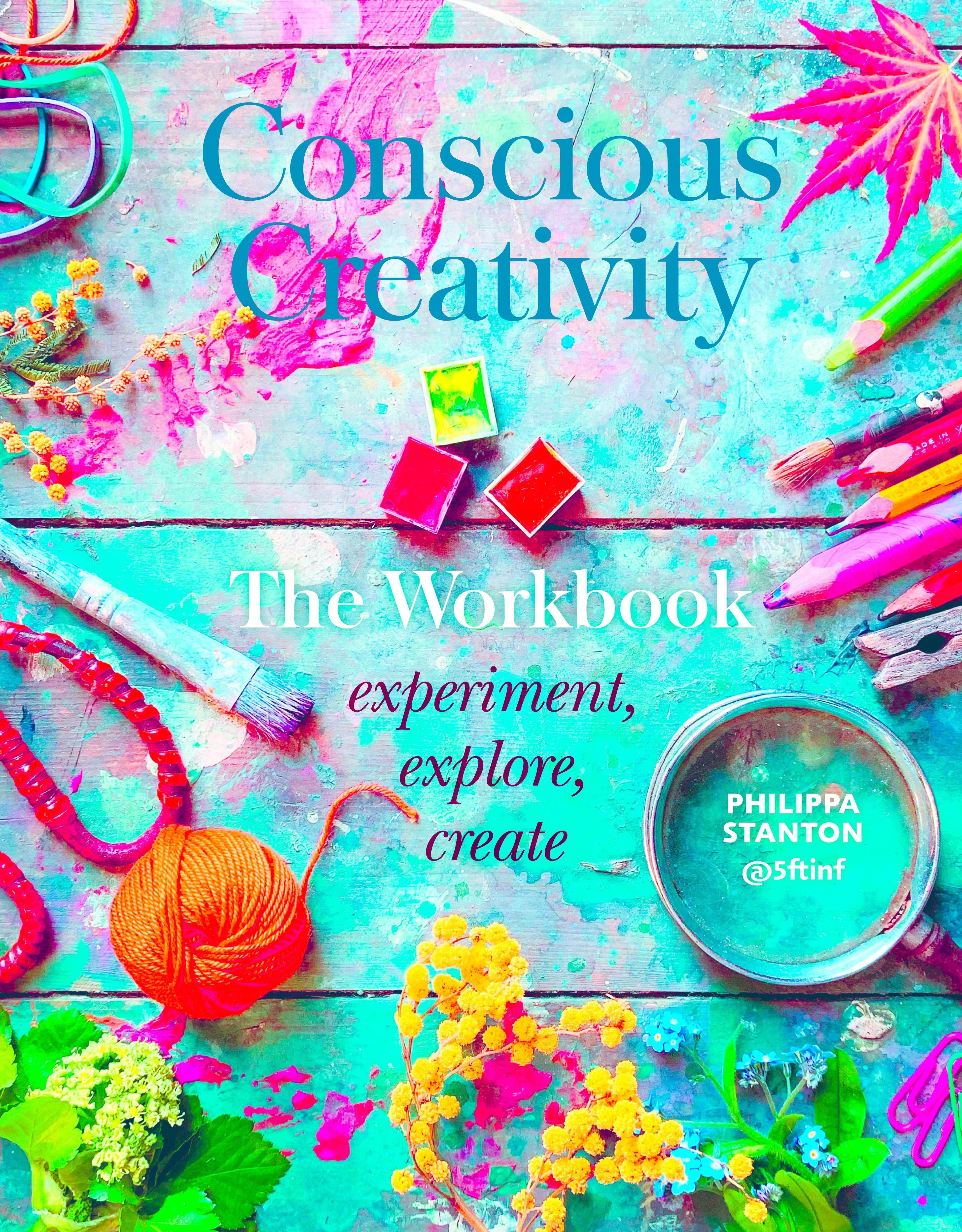 Vorderes Coverbild Conscious Creativity: The Workbook