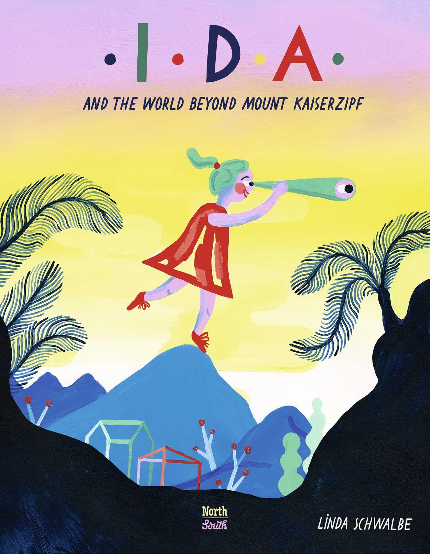 Vorderes Coverbild Ida and the World Beyond Mount Kaiserzipf