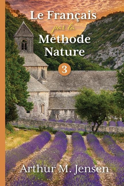 Vorderes Coverbild Le Francais par la Methode Nature, 3