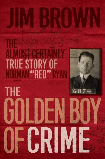 Vorderes Coverbild Golden Boy of Crime, The
