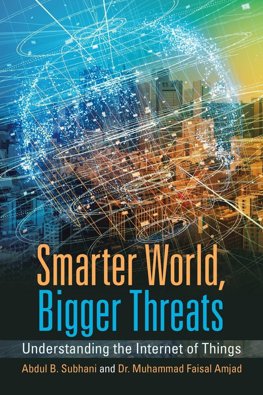 Vorderes Coverbild Smarter World, Bigger Threats