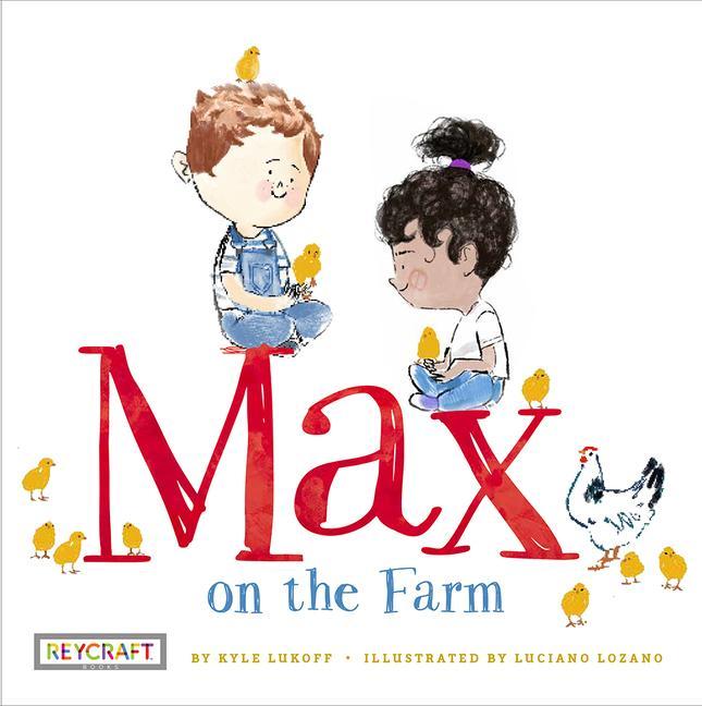 Vorderes Coverbild Max on the Farm (Max and Friends, Book #3)