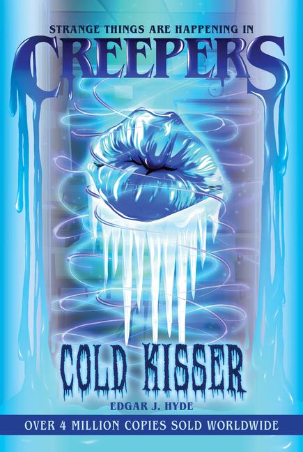 Vorderes Coverbild Creepers: Cold Kisser