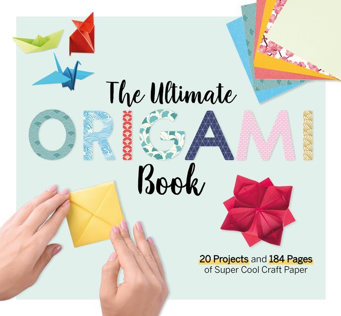 Vorderes Coverbild The Ultimate Origami Book