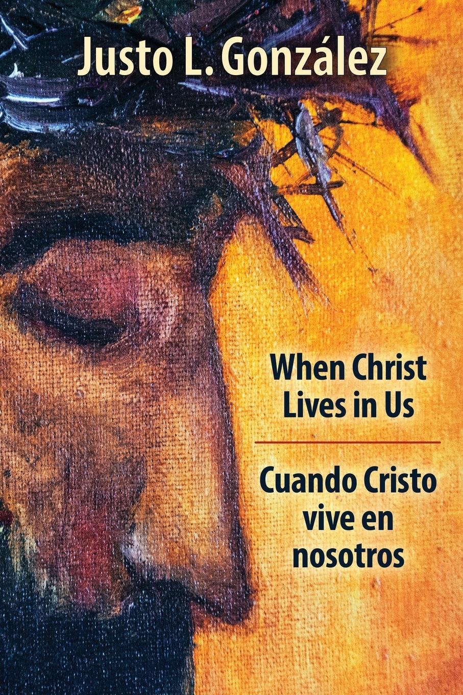 Vorderes Coverbild When Christ Lives in Us