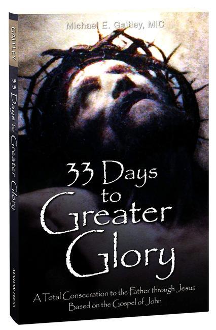 Vorderes Coverbild 33 Days to Greater Glory