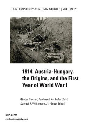 Vorderes Coverbild 1914 Austria Hungary the Origins (Contemporary Austrian Studies, Vol 23)