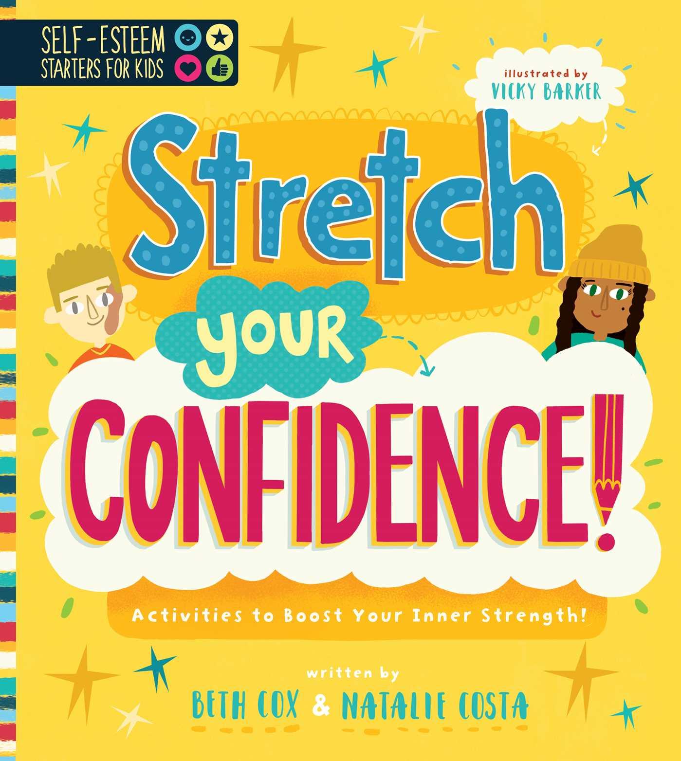 Vorderes Coverbild Self-Esteem Starters for Kids: Stretch Your Confidence!