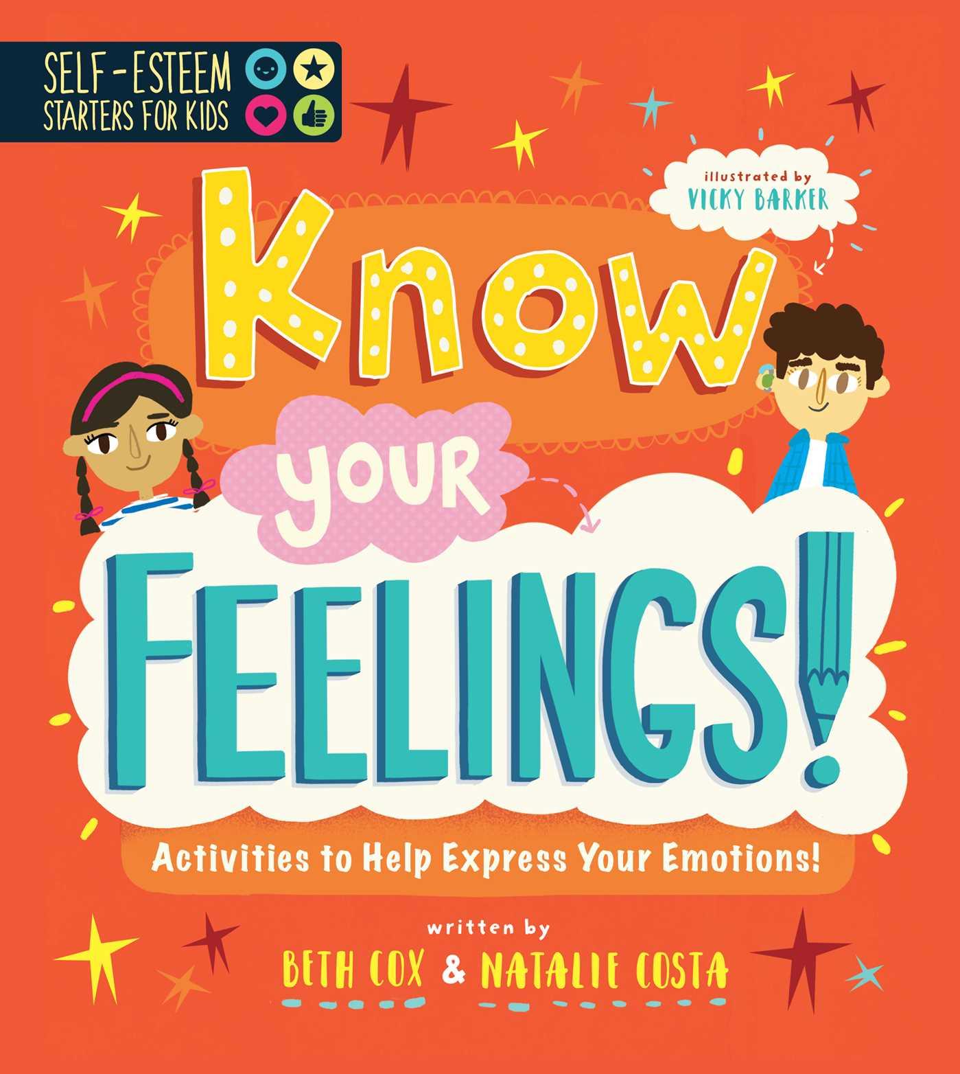 Vorderes Coverbild Self-Esteem Starters for Kids: Know Your Feelings!