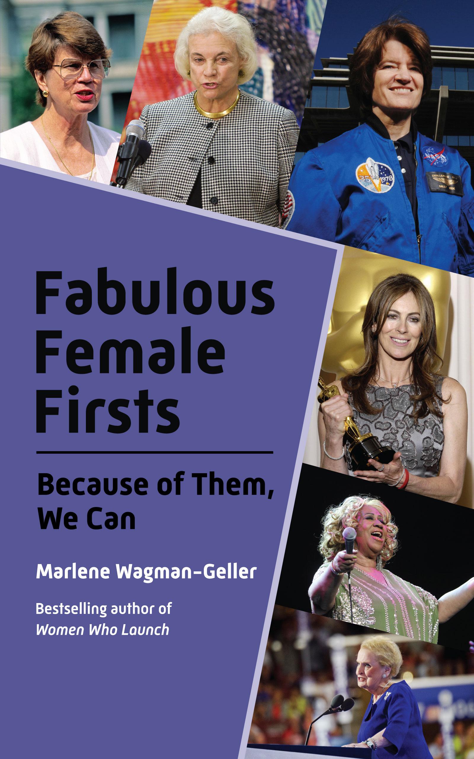 Vorderes Coverbild Fabulous Female Firsts: The Trailblazers Who Led the Way (Female Empowerment, Amazing Women, Inspirational Women)