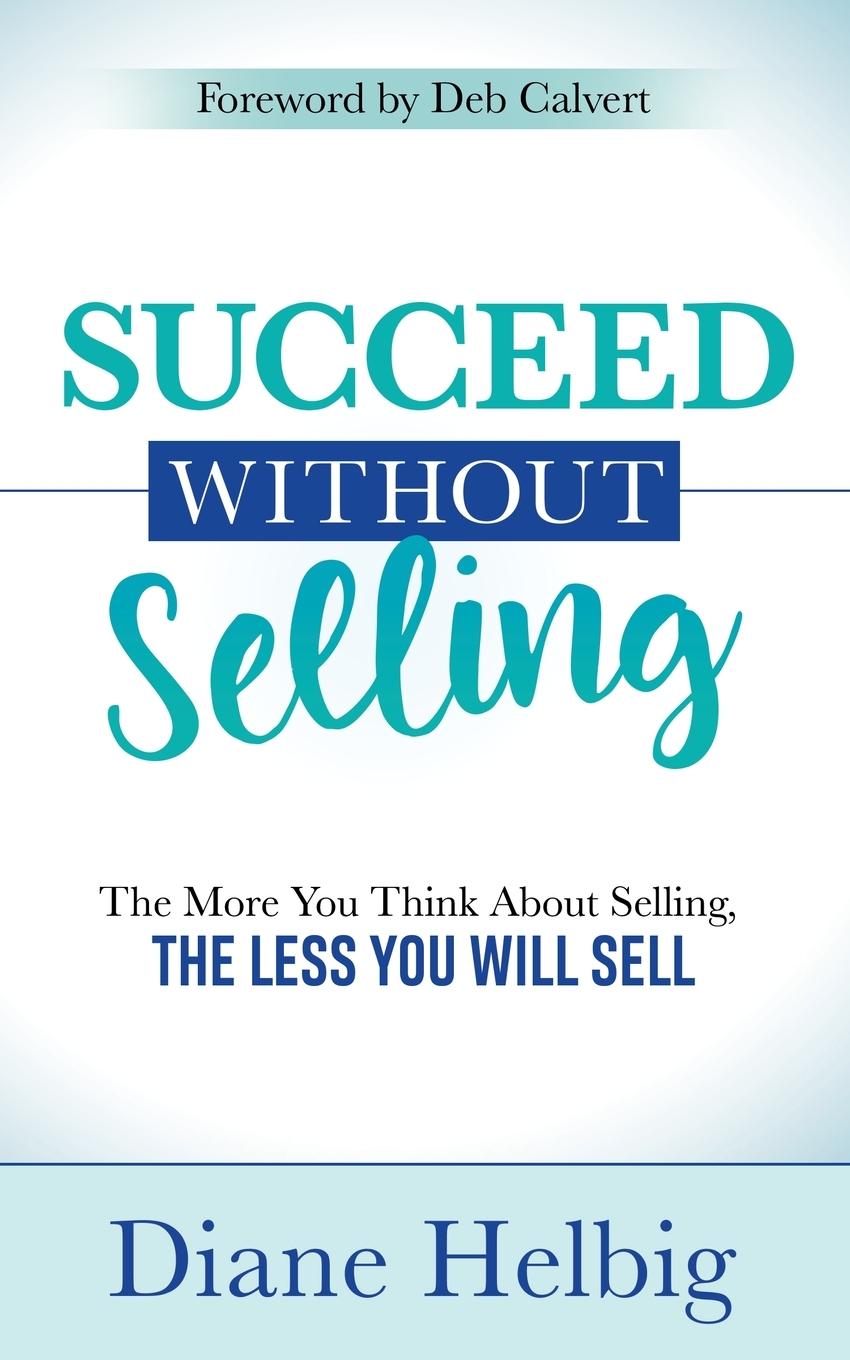 Vorderes Coverbild Succeed Without Selling