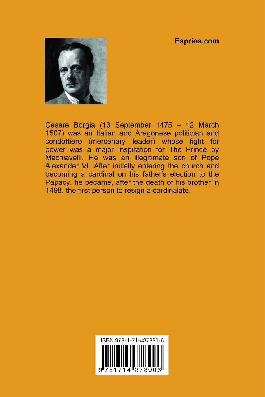 Rückseitencover The Life of Cesare Borgia (Esprios Classics)