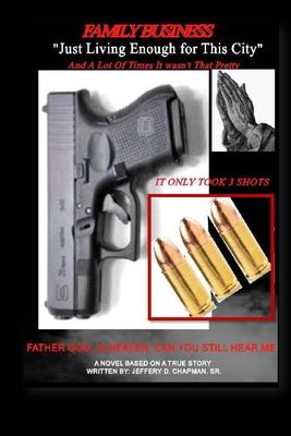 Vorderes Coverbild Family Business: Living Just Enough for This City