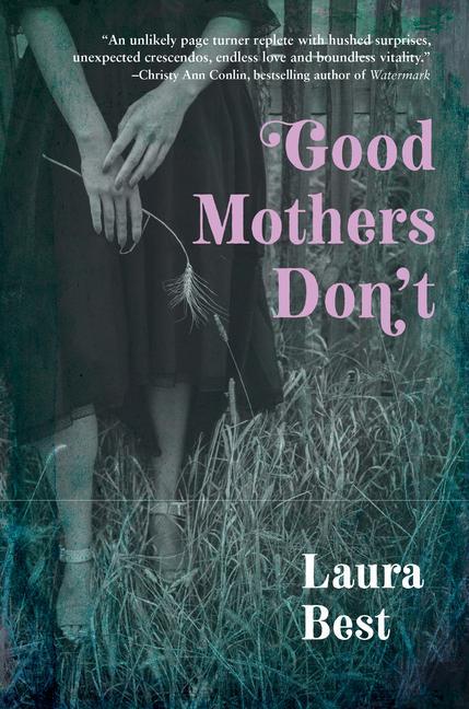 Vorderes Coverbild Good Mothers Don't