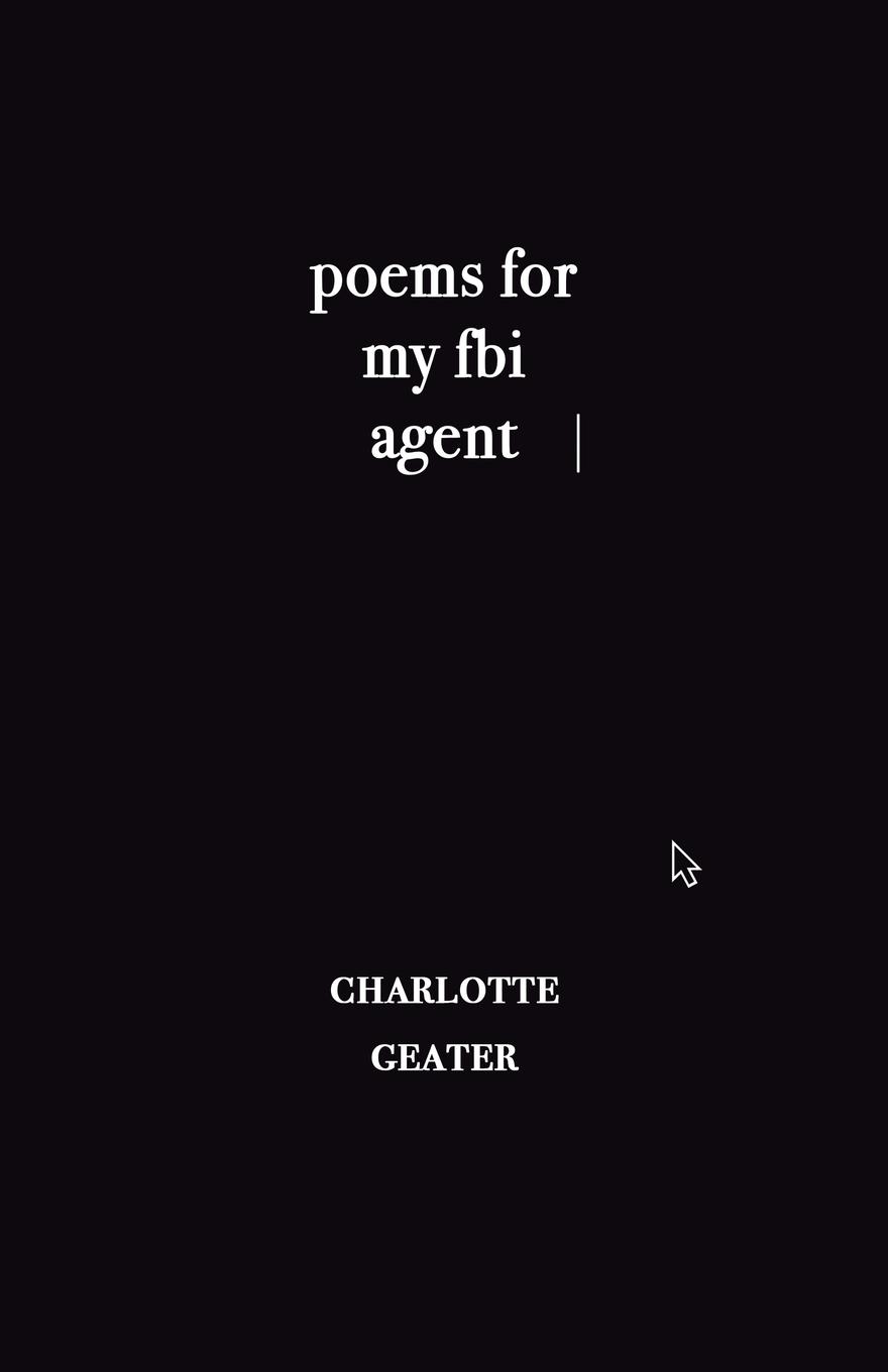 Vorderes Coverbild poems for my FBI agent