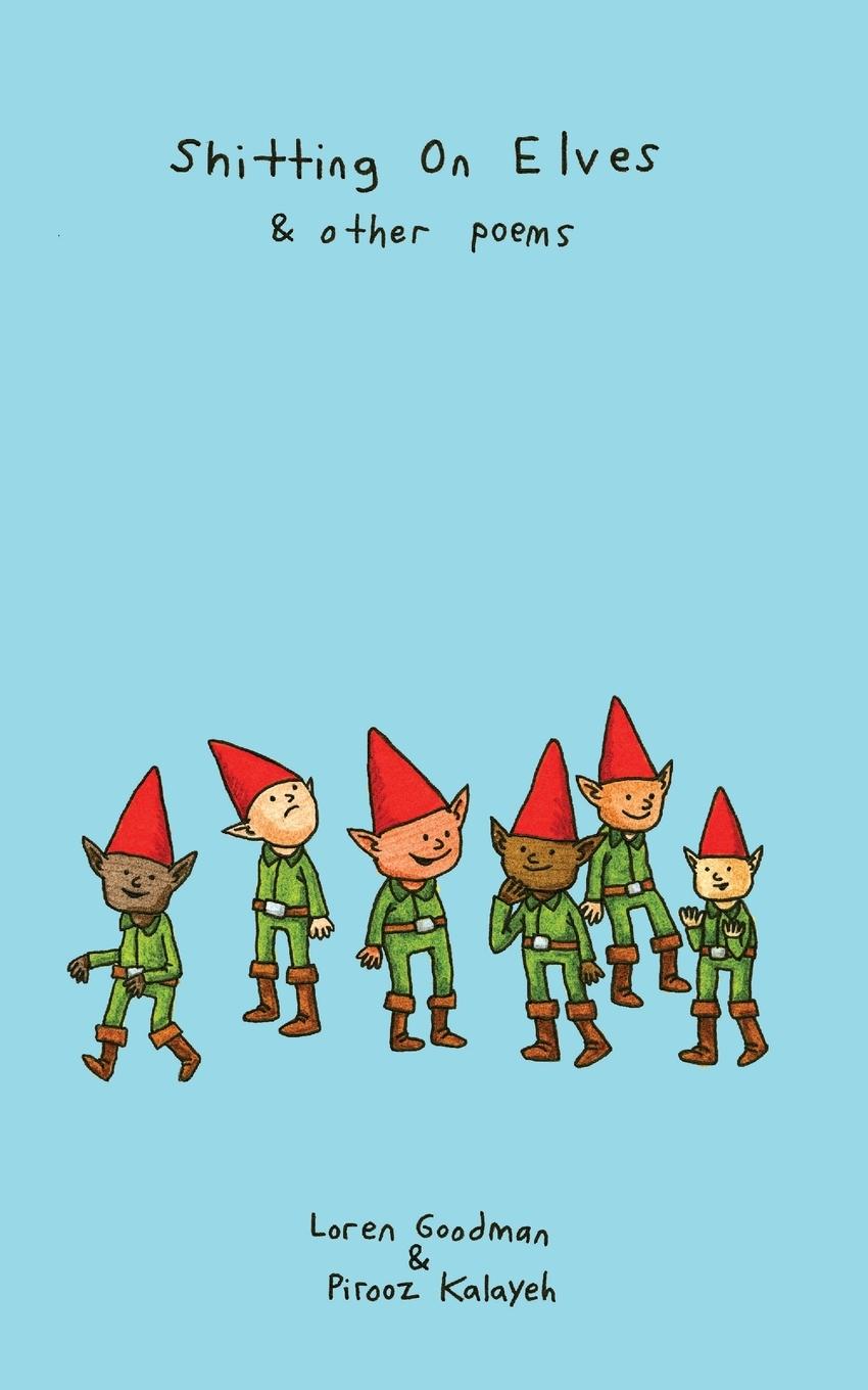 Vorderes Coverbild Shitting on Elves & Other Poems