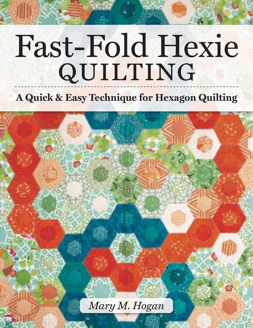 Vorderes Coverbild Fast-Fold Hexie Quilting