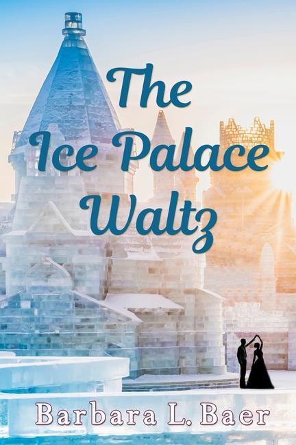 Vorderes Coverbild The Ice Palace Waltz