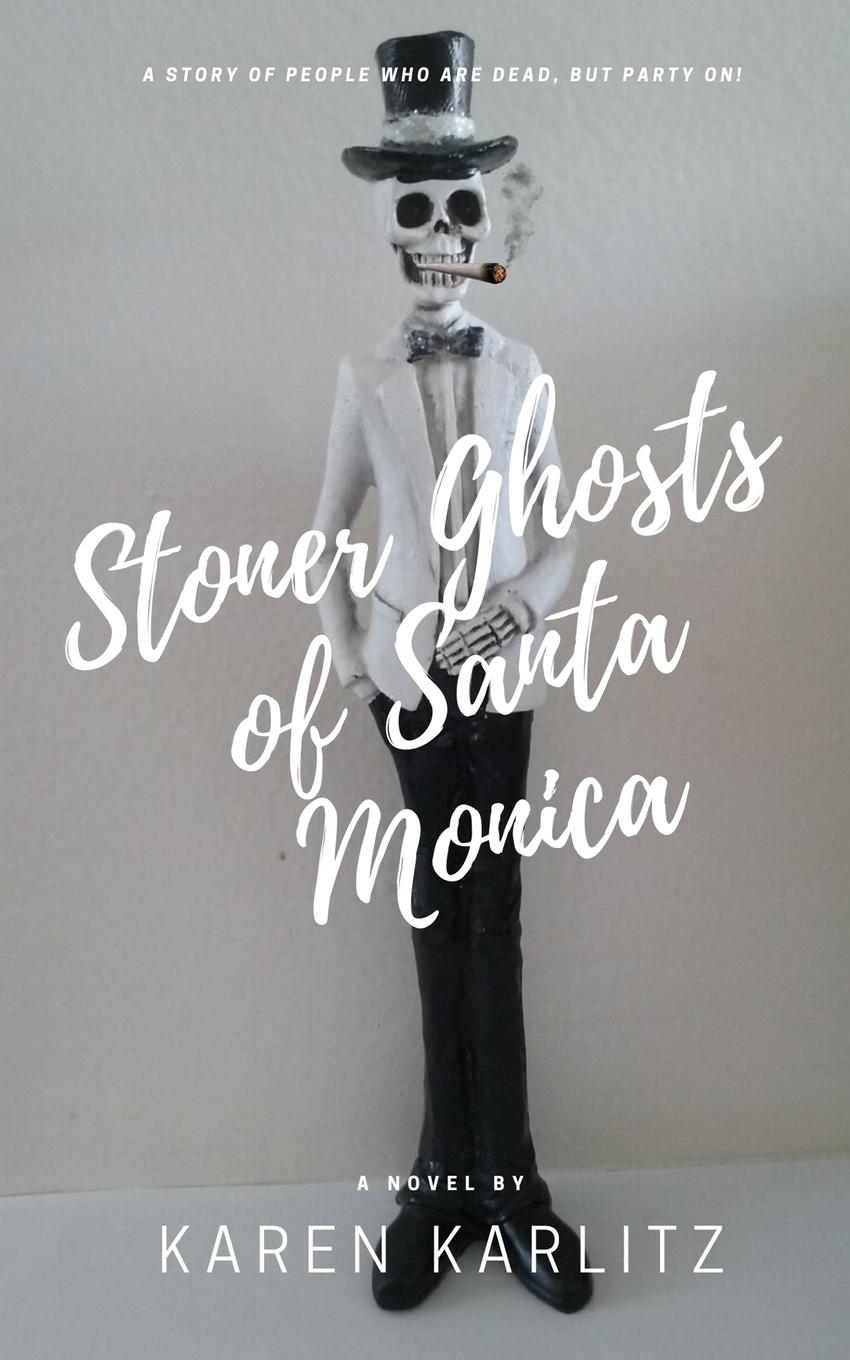 Vorderes Coverbild Stoner Ghosts of Santa Monica