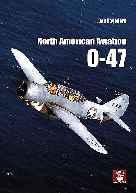 Vorderes Coverbild North American Aviation O-47