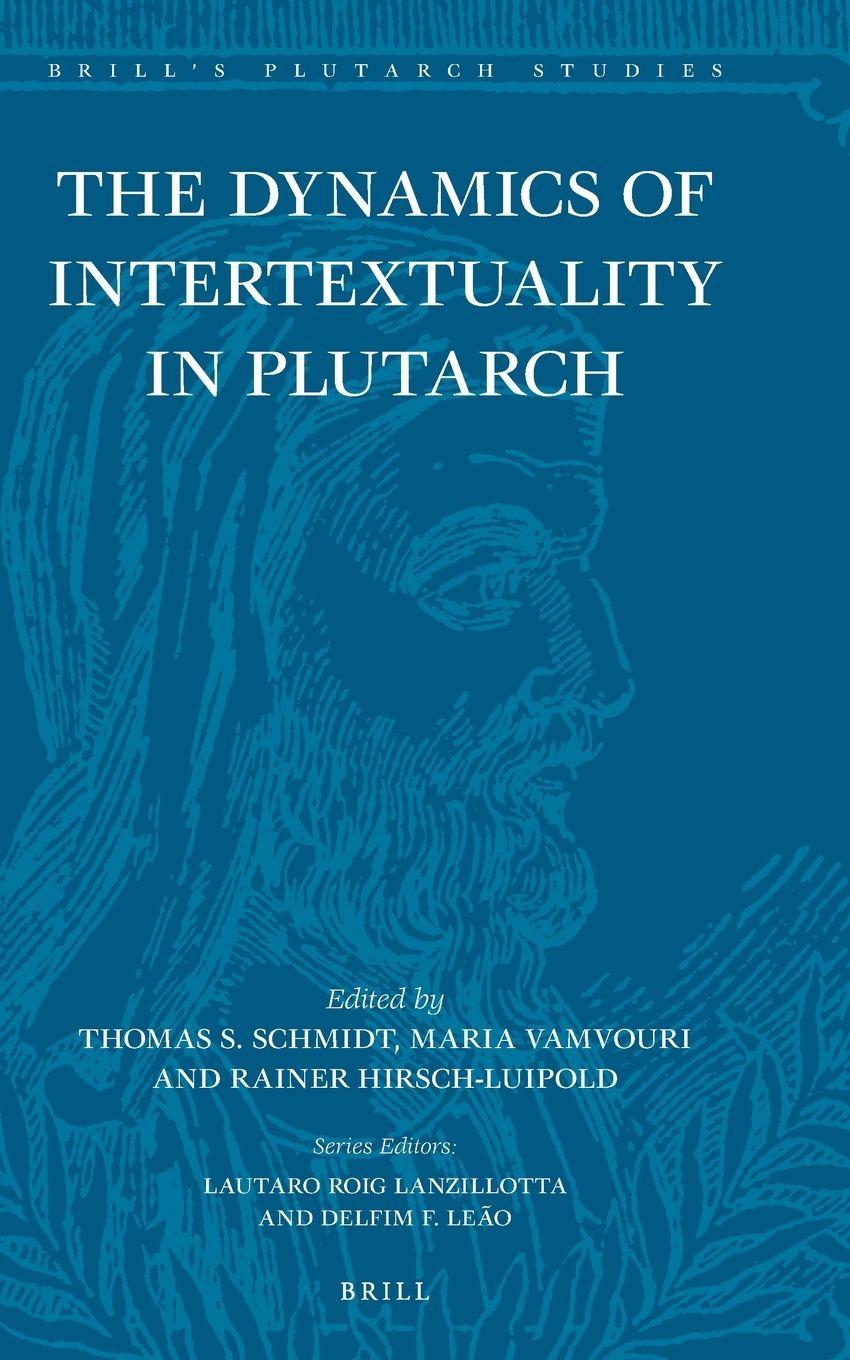 Vorderes Coverbild The Dynamics of Intertextuality in Plutarch