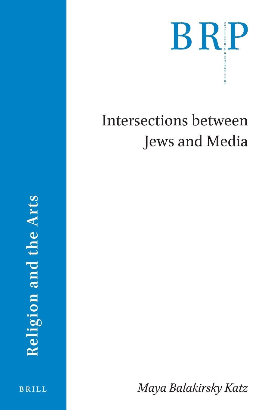 Vorderes Coverbild Intersections Between Jews and Media