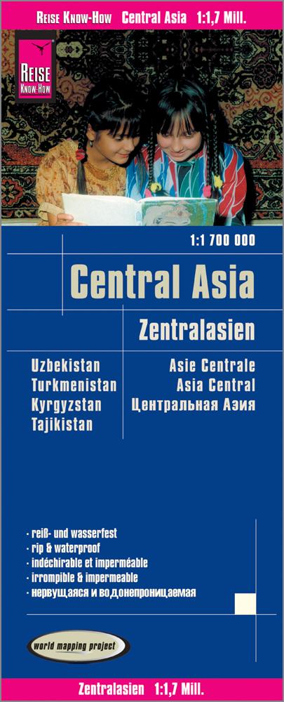 Vorderes Coverbild Reise Know-How Landkarte Zentralasien / Central Asia (1:1.700.000) : Usbekistan, Kirgisistan, Turkmenistan und Tadschikistan