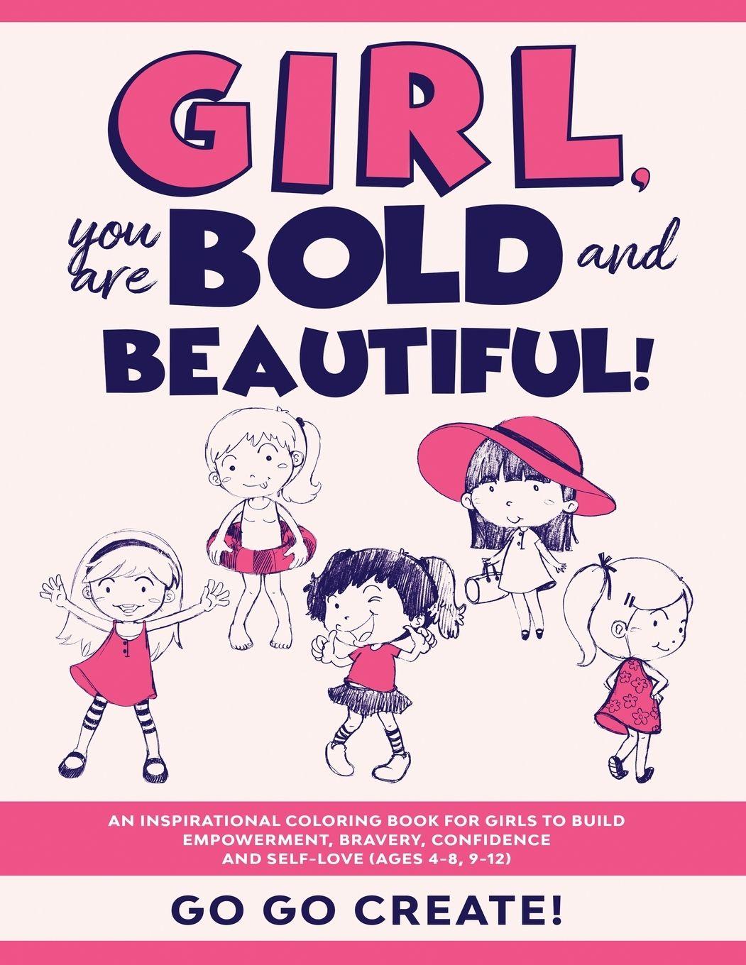 Vorderes Coverbild Girl, you are Bold and Beautiful!