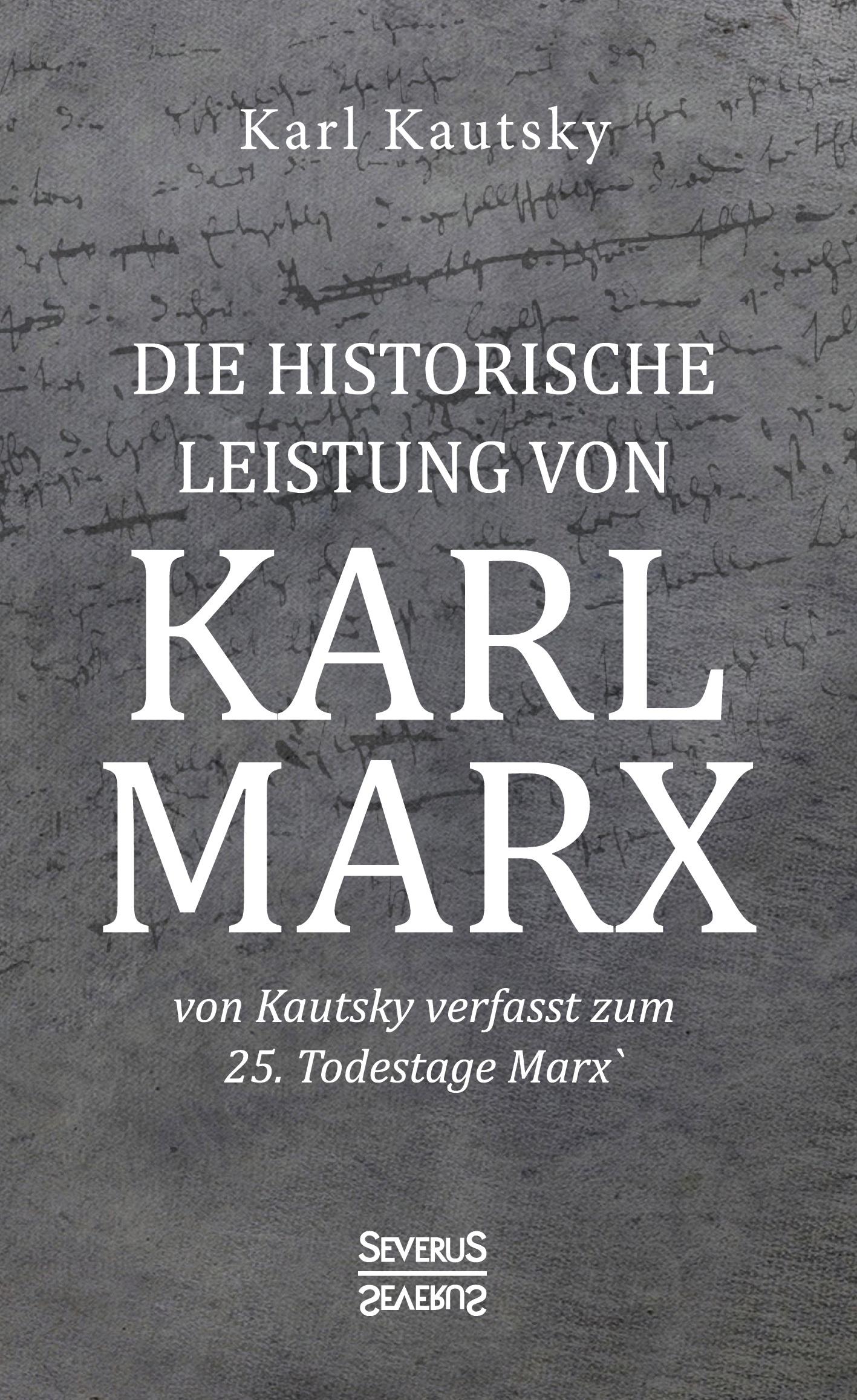 Vorderes Coverbild Die historische Leistung von Karl Marx