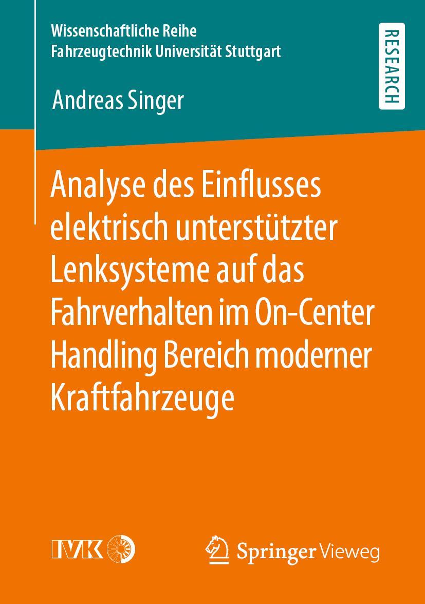 Vorderes Coverbild Analyse des Einflusses elektrisch unterstützter Lenksysteme auf das Fahrverhalten im On-Center Handling Bereich moderner Kraftfahrzeuge