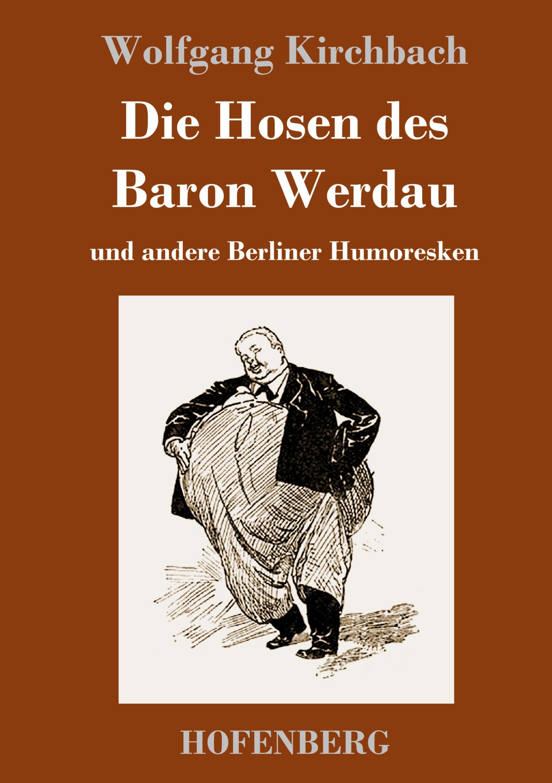 Vorderes Coverbild Die Hosen des Baron Werdau