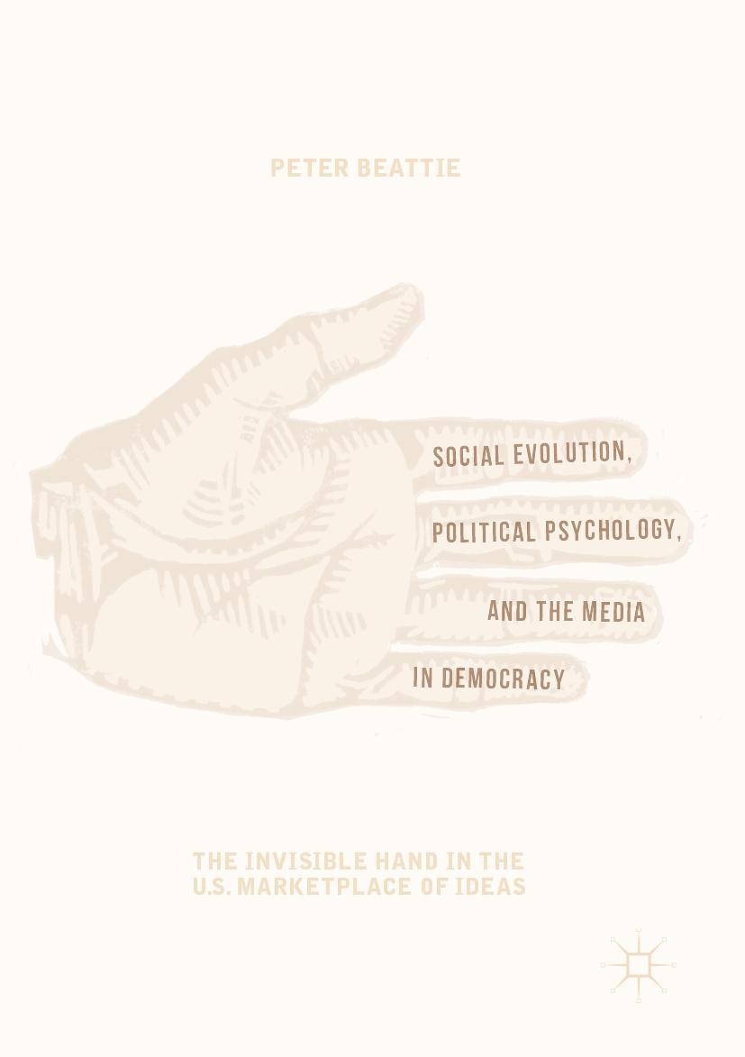 Vorderes Coverbild Social Evolution, Political Psychology, and the Media in Democracy