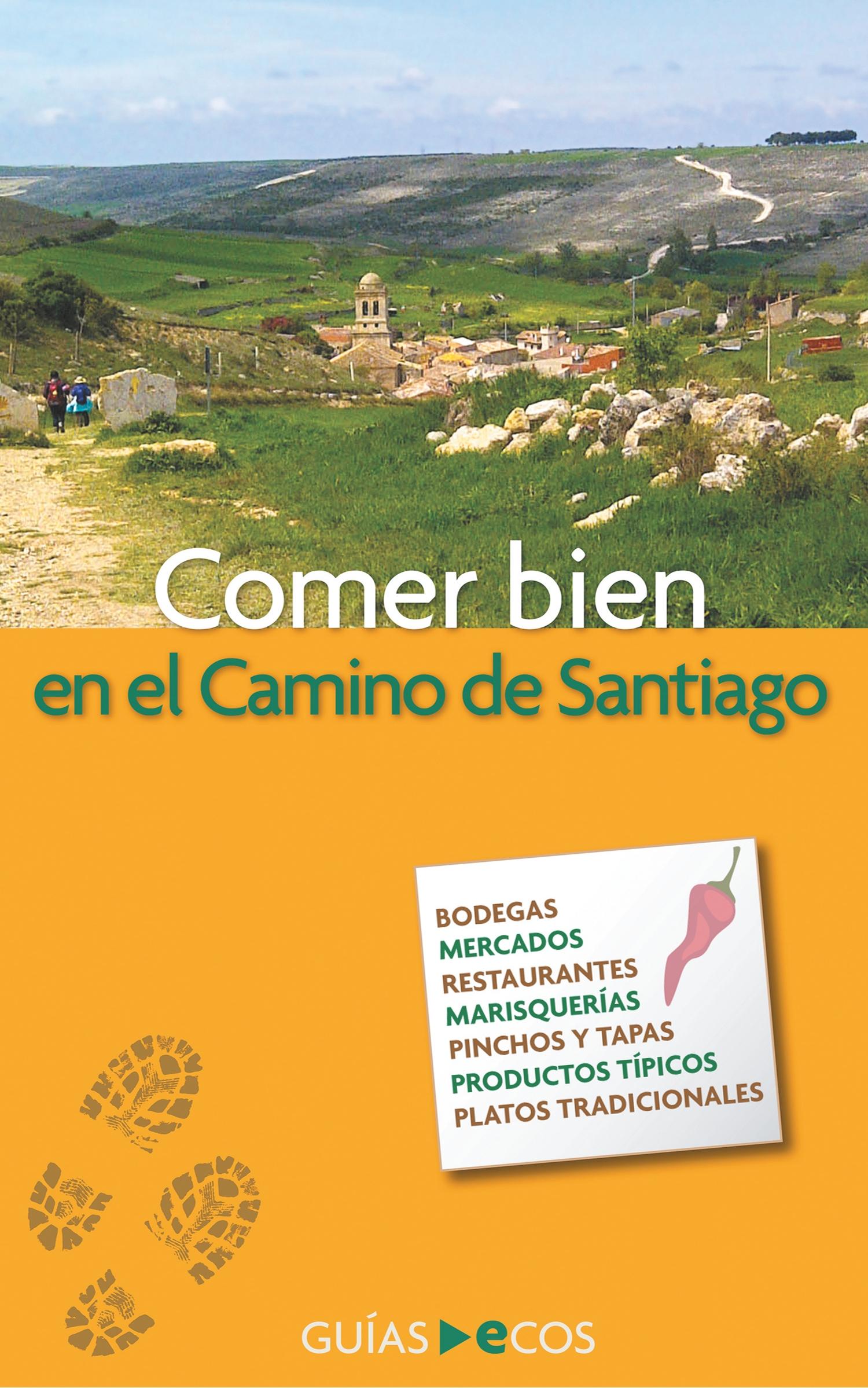 Vorderes Coverbild Comer bien en el Camino de Santiago