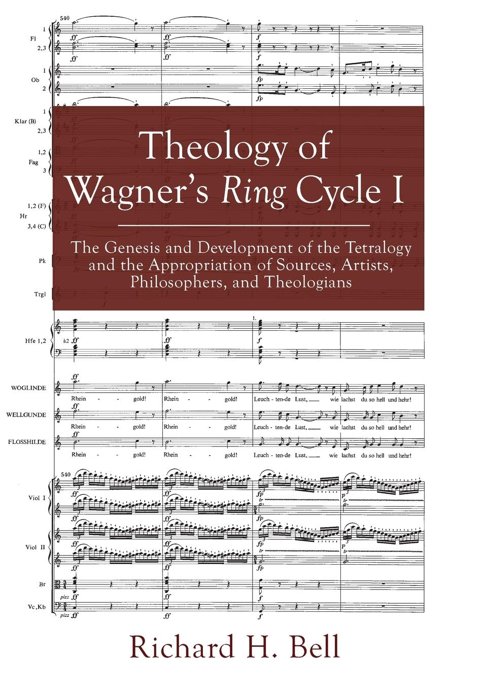 Vorderes Coverbild Theology of Wagner's Ring Cycle I