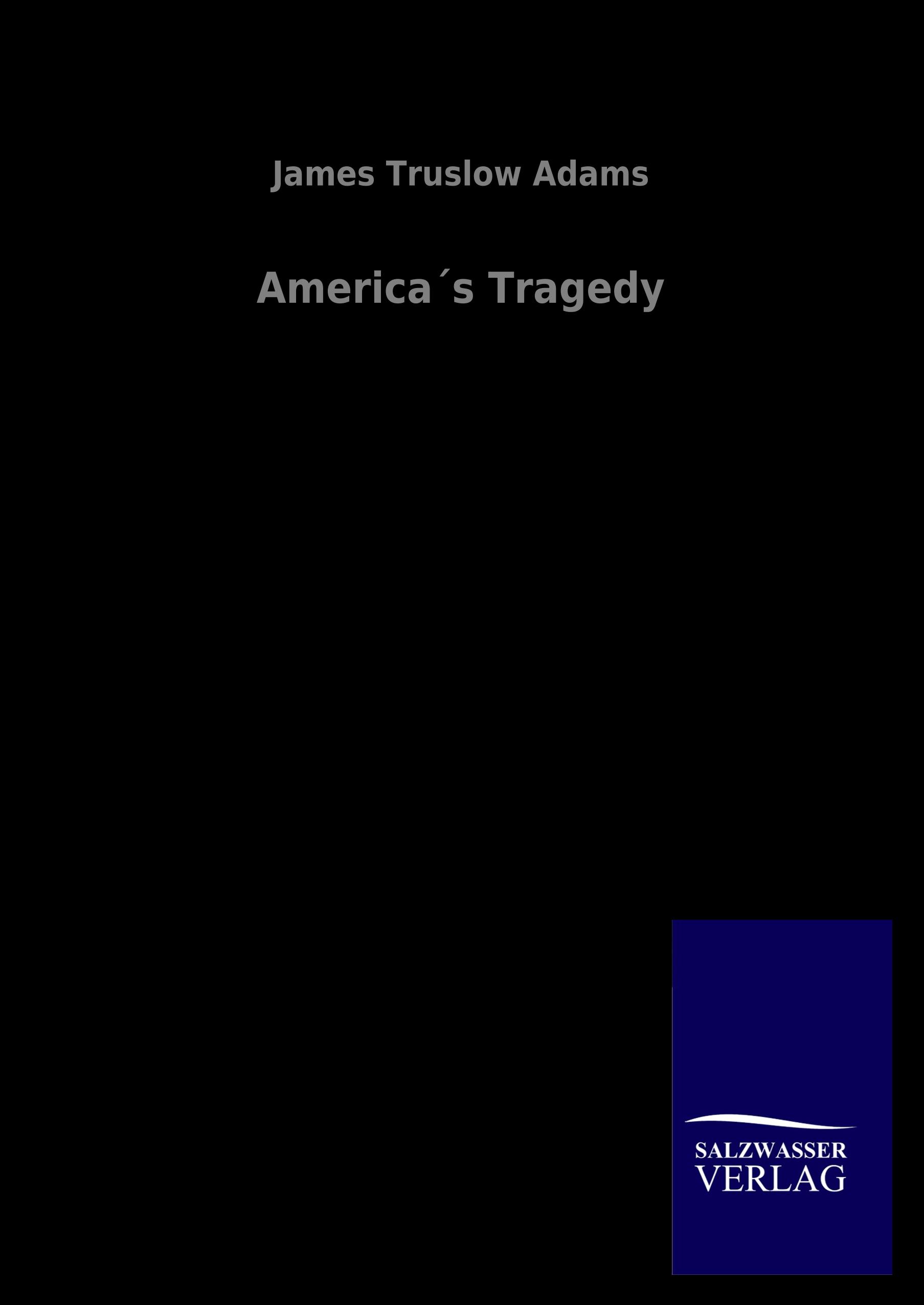 Vorderes Coverbild America´s Tragedy