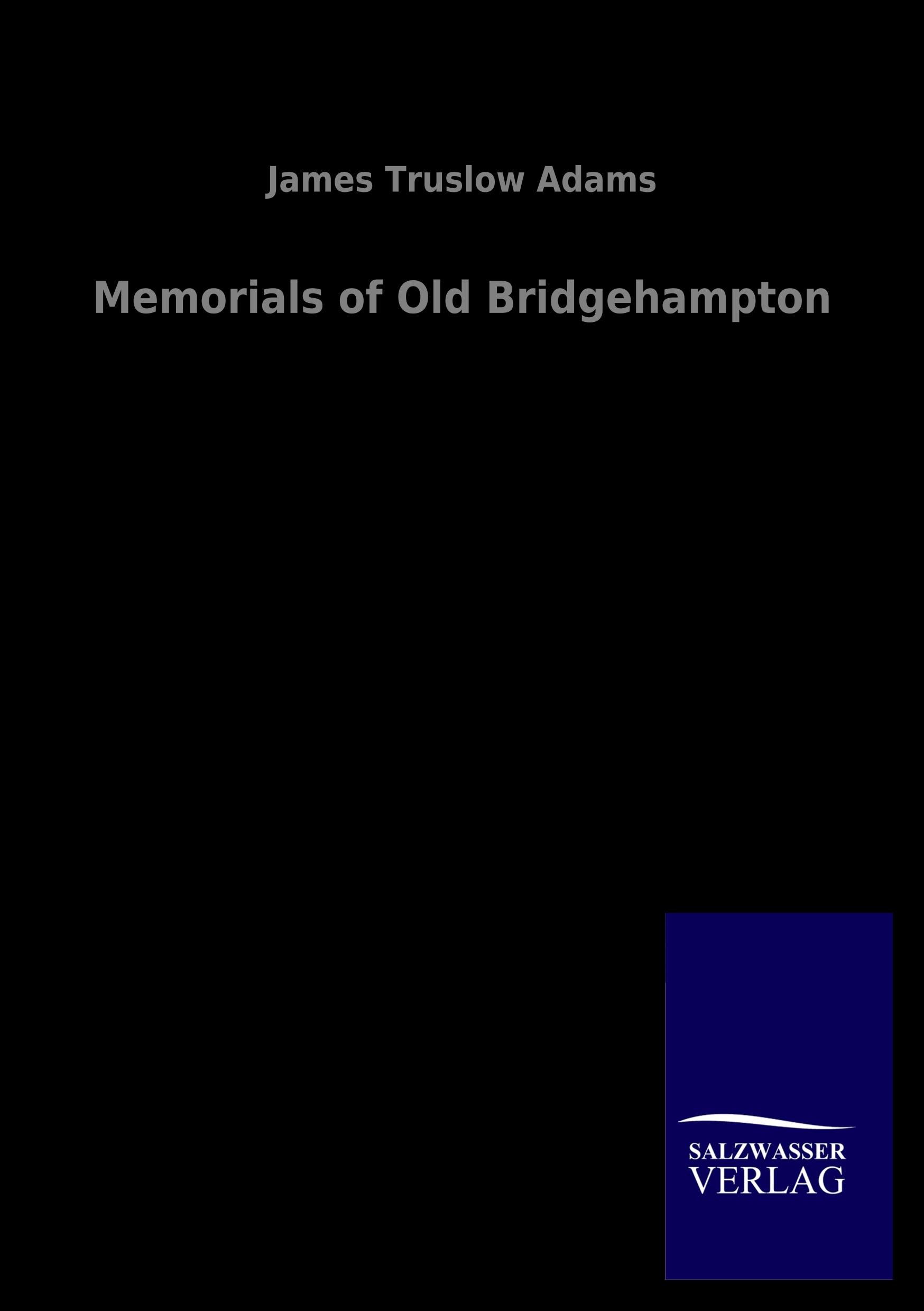 Vorderes Coverbild Memorials of Old Bridgehampton