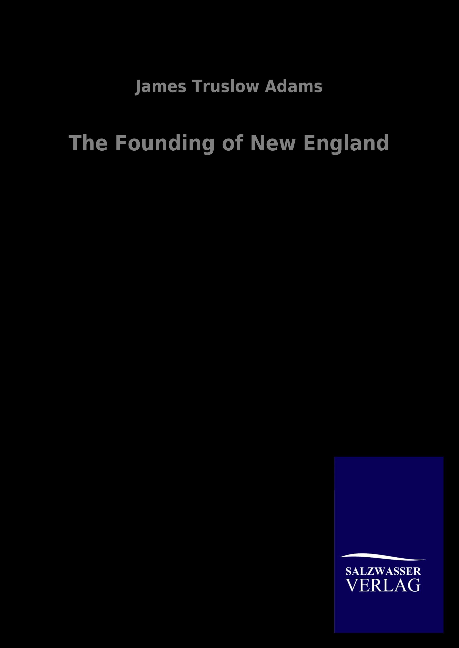 Vorderes Coverbild The Founding of New England