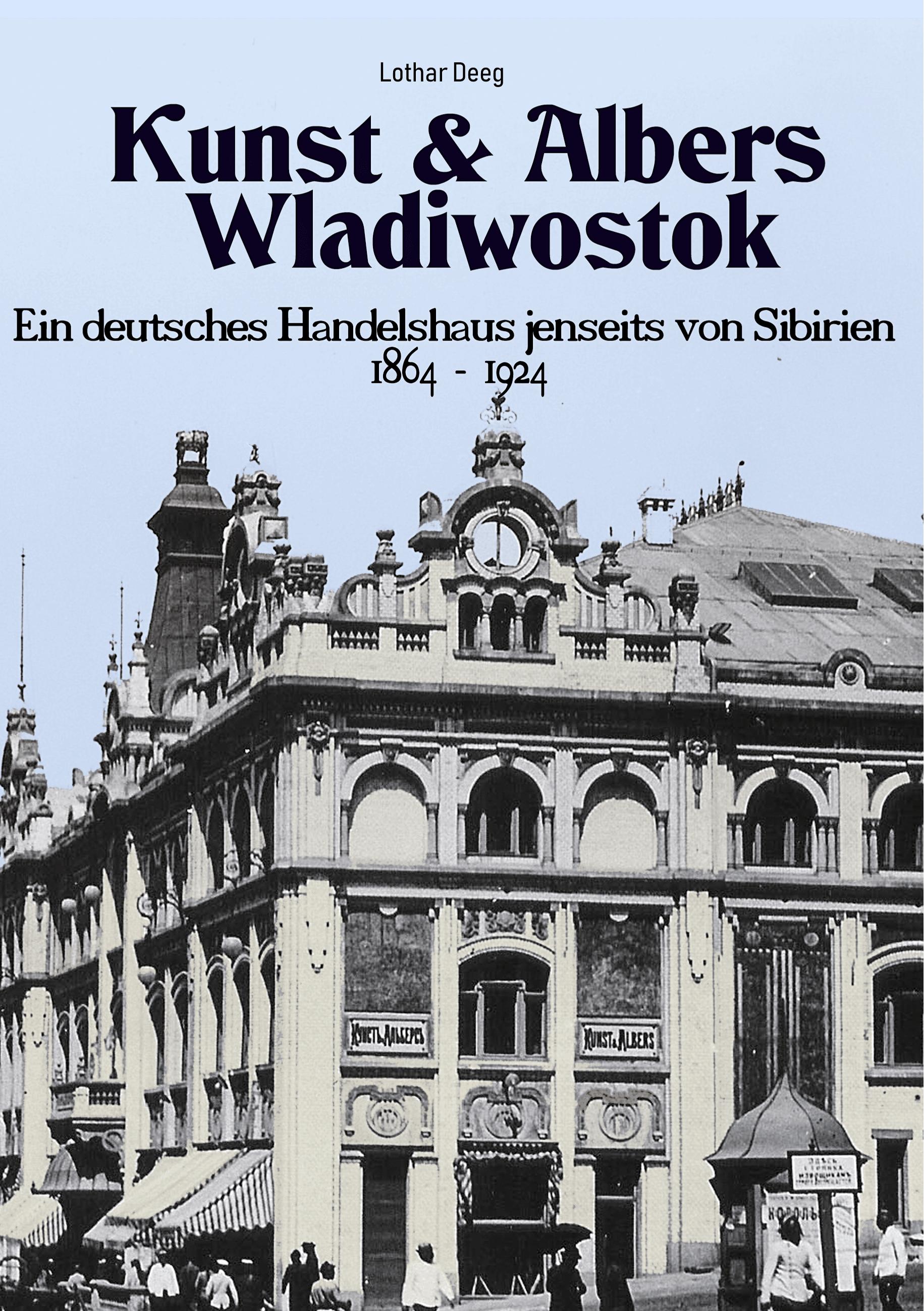 Vorderes Coverbild Kunst & Albers Wladiwostok