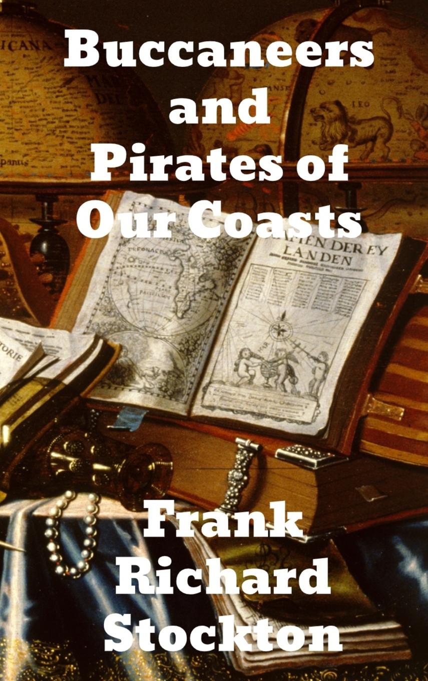 Vorderes Coverbild Buccaneers and Pirates of Our Coasts