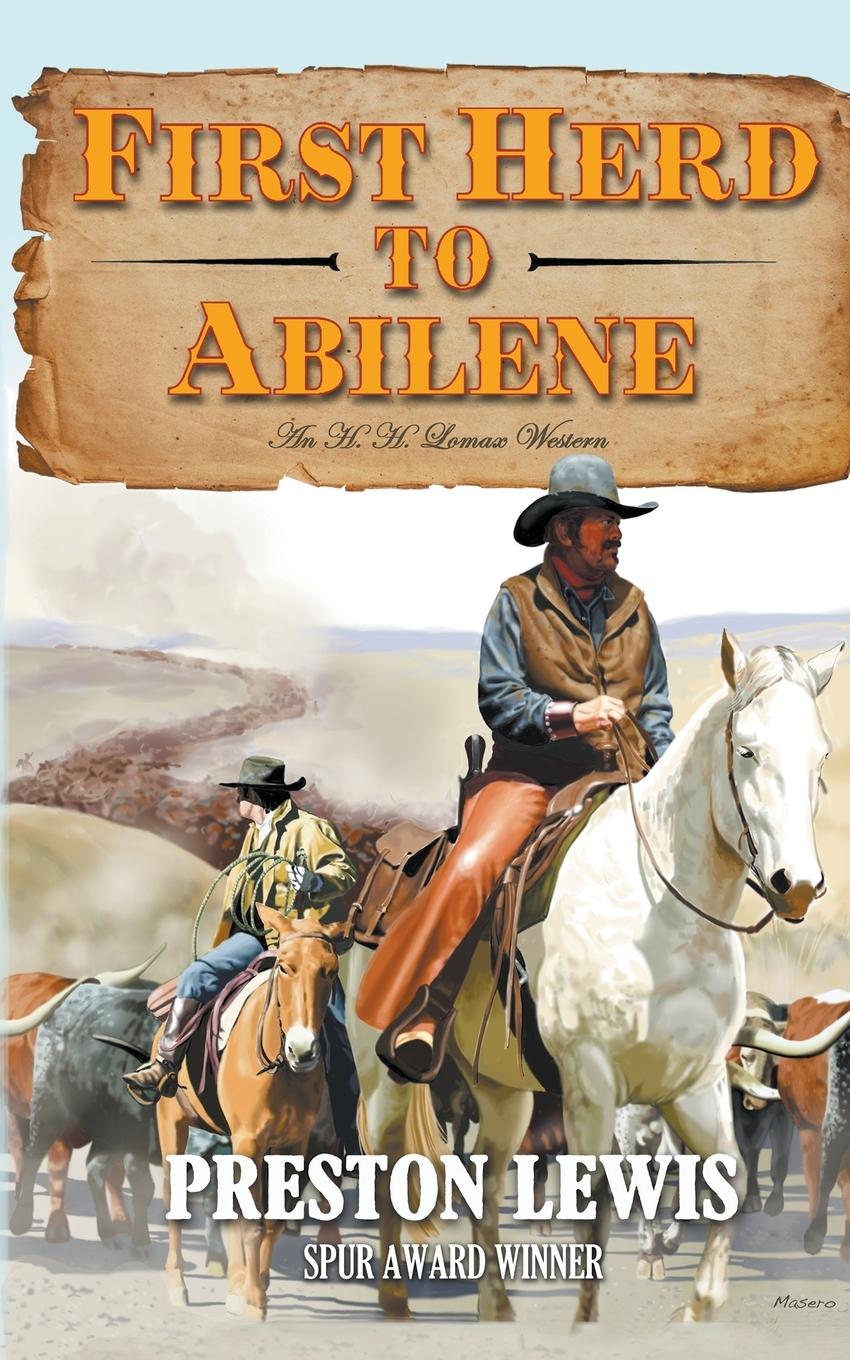 Vorderes Coverbild First Herd To Abilene
